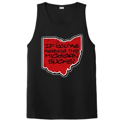 If You're Reading This Michigan Sucks Funny Ohio PosiCharge Competitor Tank