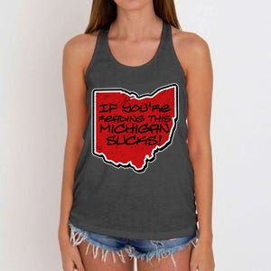 If You're Reading This Michigan Sucks Funny Ohio Women's Knotted Racerback Tank