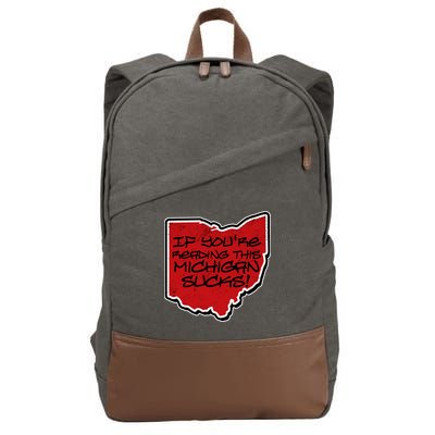 If You're Reading This Michigan Sucks Funny Ohio Cotton Canvas Backpack
