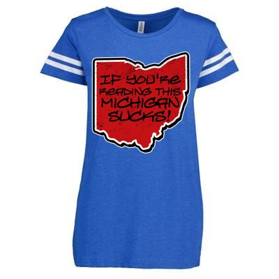 If You're Reading This Michigan Sucks Funny Ohio Enza Ladies Jersey Football T-Shirt