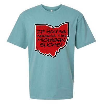 If You're Reading This Michigan Sucks Funny Ohio Sueded Cloud Jersey T-Shirt