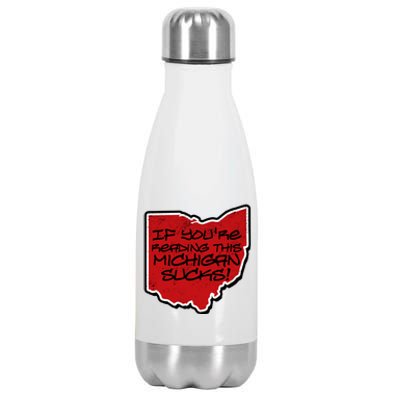 If You're Reading This Michigan Sucks Funny Ohio Stainless Steel Insulated Water Bottle