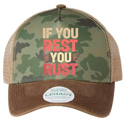 If You Rest You Rust Motivational Determination  Legacy Tie Dye Trucker Hat