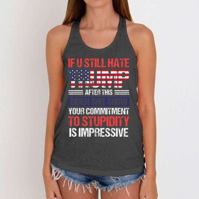 If You Still Hate Trump After This Biden Sht Show Women's Knotted Racerback Tank