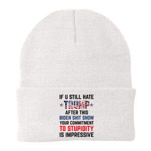 If You Still Hate Trump After This Biden Shit Show Funny Knit Cap Winter Beanie