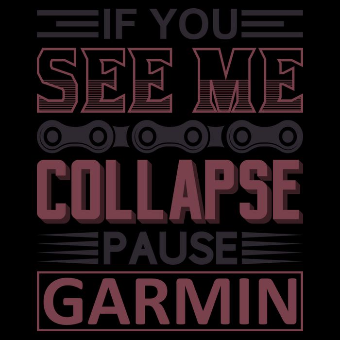 If You See Me Collapse Pause Garmin 16oz Travel Tumbler