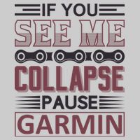 If You See Me Collapse Pause Garmin Tie-Dye T-Shirt