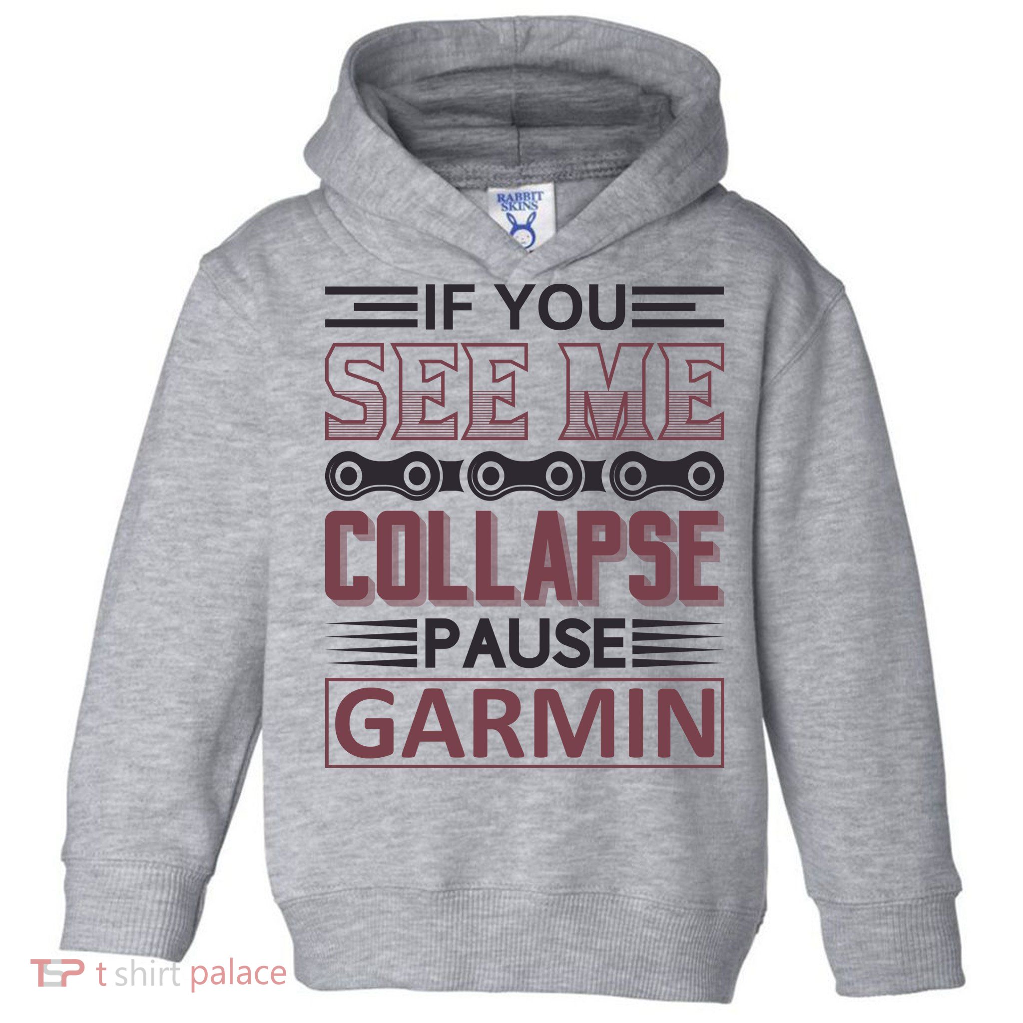 If You See Me Collapse Pause Garmin Toddler Hoodie