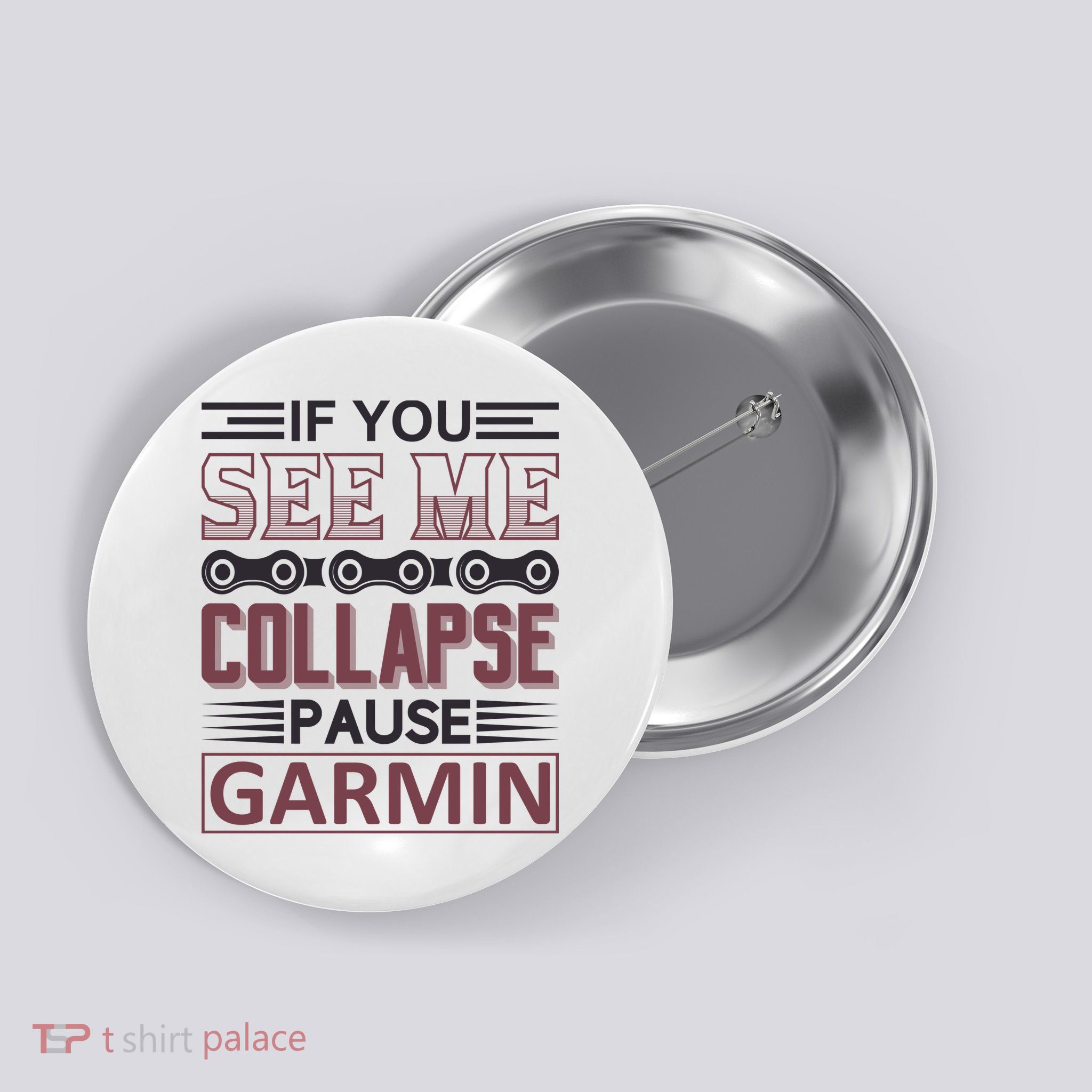 If You See Me Collapse Pause Garmin Button