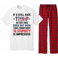 If You Still Hate Trump After This Biden Shit Show Funny Pajama Set