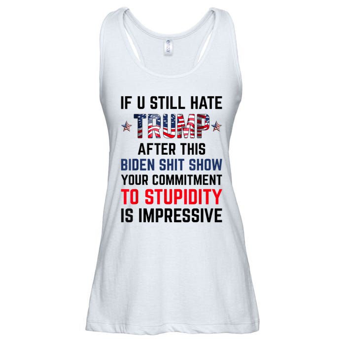 If You Still Hate Trump After This Biden Shit Show Funny Ladies Essential Flowy Tank