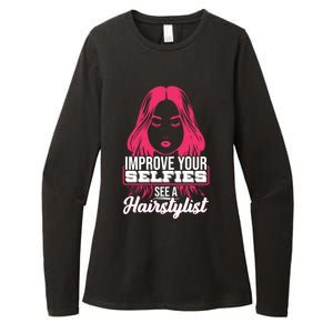 Improve Your Sies See A Hairstylist Gift Womens CVC Long Sleeve Shirt