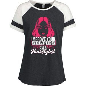 Improve Your Sies See A Hairstylist Gift Enza Ladies Jersey Colorblock Tee