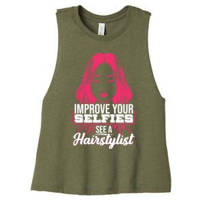 Improve Your Sies See A Hairstylist Gift Women's Racerback Cropped Tank