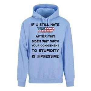 If You Still Hate Trump After This Biden Shit Show Gift Unisex Surf Hoodie