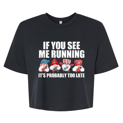 If You Sea Me Running Its Probably Fireworks Director Usa Gift Bella+Canvas Jersey Crop Tee