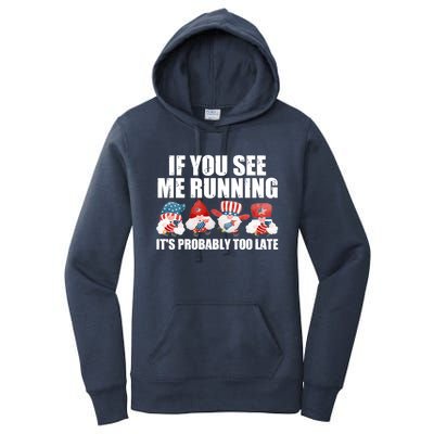 If You Sea Me Running Its Probably Fireworks Director Usa Gift Women's Pullover Hoodie