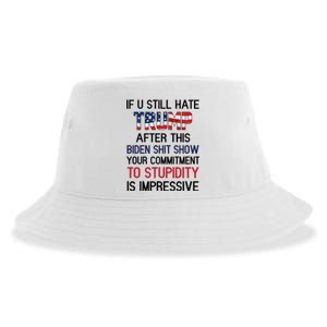 If You Still Hate Trump After This Biden Shit Show Funny Sustainable Bucket Hat