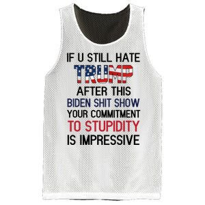 If You Still Hate Trump After This Biden Shit Show Funny Mesh Reversible Basketball Jersey Tank