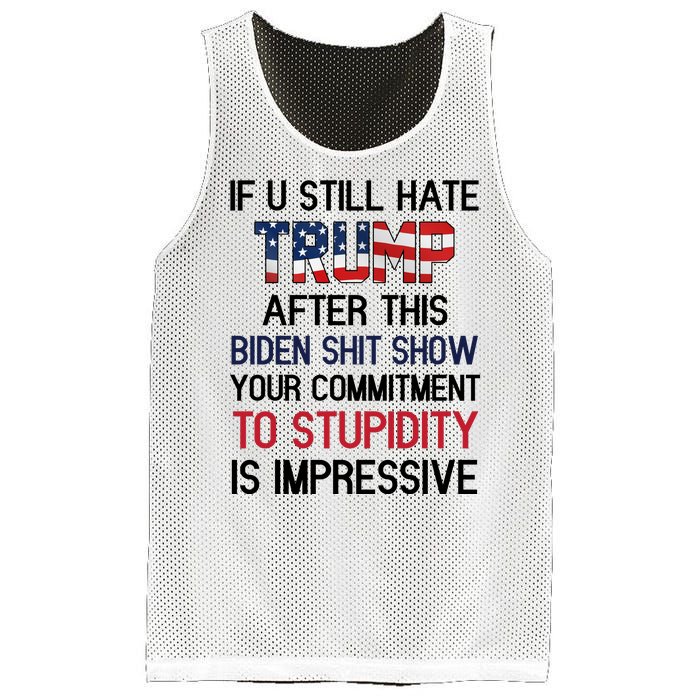 If You Still Hate Trump After This Biden Shit Show Funny Mesh Reversible Basketball Jersey Tank