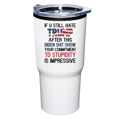 If You Still Hate Trump After This Biden Shit Show Funny Tumbler