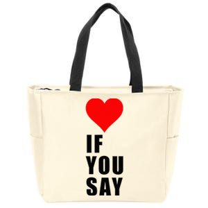 If You Say Funny I Love Heart Red Color Women Apparel Zip Tote Bag