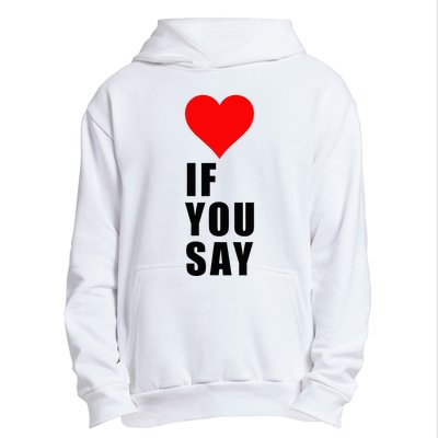 If You Say Funny I Love Heart Red Color Women Apparel Urban Pullover Hoodie