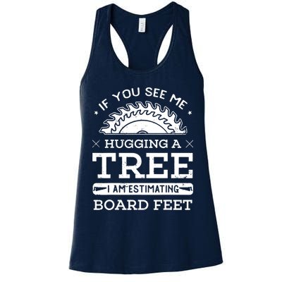 If You See Me Hugging A Tree Woodworking Lumberjack Womens Tank Top
