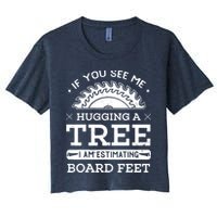 If You See Me Hugging A Tree Woodworking Lumberjack Crop Top