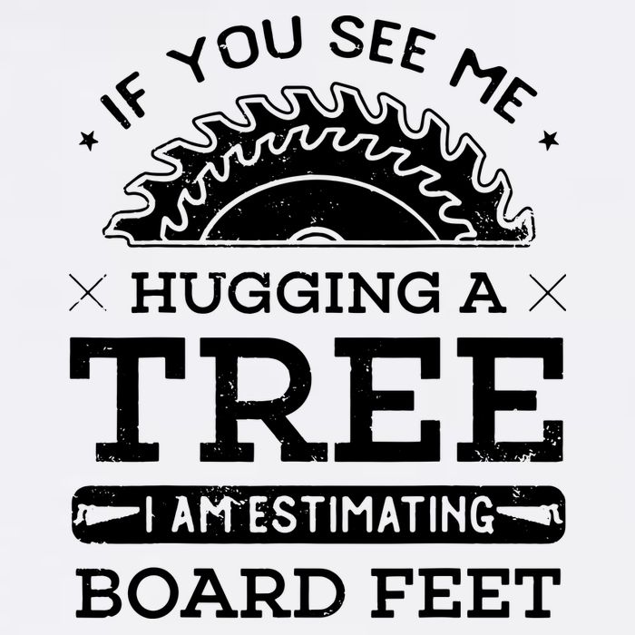 If You See Me Hugging A Tree Woodworking Lumberjack Garment-Dyed Sweatshirt
