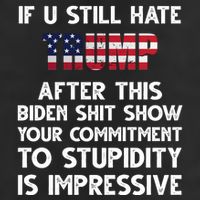 If You Still Hate Trump After This Stupidity Is Impressive Funny Cool Comfort Performance Bucket Hat