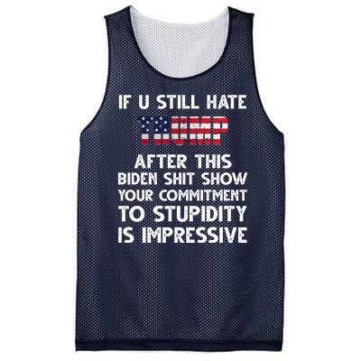 If You Still Hate Trump After This Stupidity Is Impressive Funny Mesh Reversible Basketball Jersey Tank