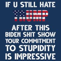 If You Still Hate Trump After This Stupidity Is Impressive Funny Infant Baby Jersey Bodysuit