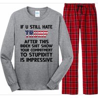 If You Still Hate Trump After This Stupidity Is Impressive Funny Long Sleeve Pajama Set