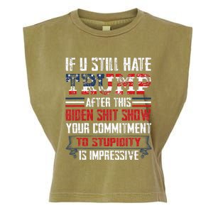 If You Still Hate Trump After This Biden Show Vote Trump Garment-Dyed Women's Muscle Tee