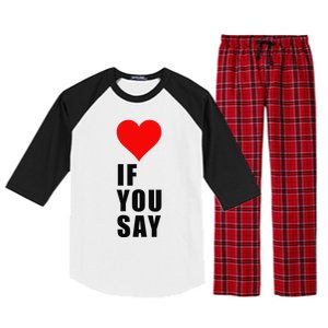 If You Say Funny I Love Heart Red Color Women Apparel Gift Raglan Sleeve Pajama Set