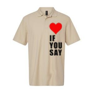 If You Say Funny I Love Heart Red Color Women Apparel Gift Softstyle Adult Sport Polo