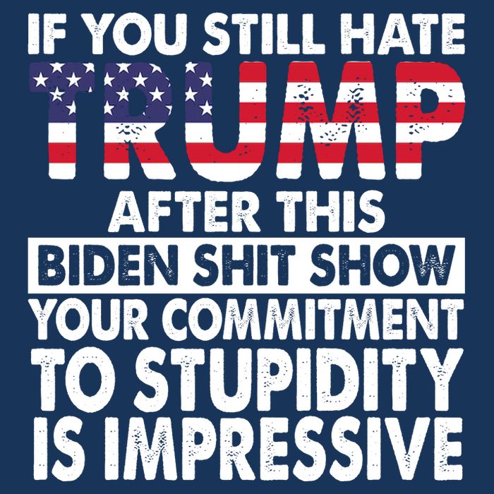 If You Still Hate Trump After This Biden Shit Show Funny Apron