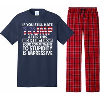 If You Still Hate Trump After This Biden Shit Show Funny Pajama Set