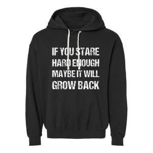 If You Stare Hard Enough Funny Arm Amputation Leg Amputee Garment-Dyed Fleece Hoodie