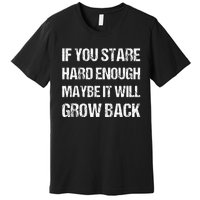 If You Stare Hard Enough Funny Arm Amputation Leg Amputee Premium T-Shirt