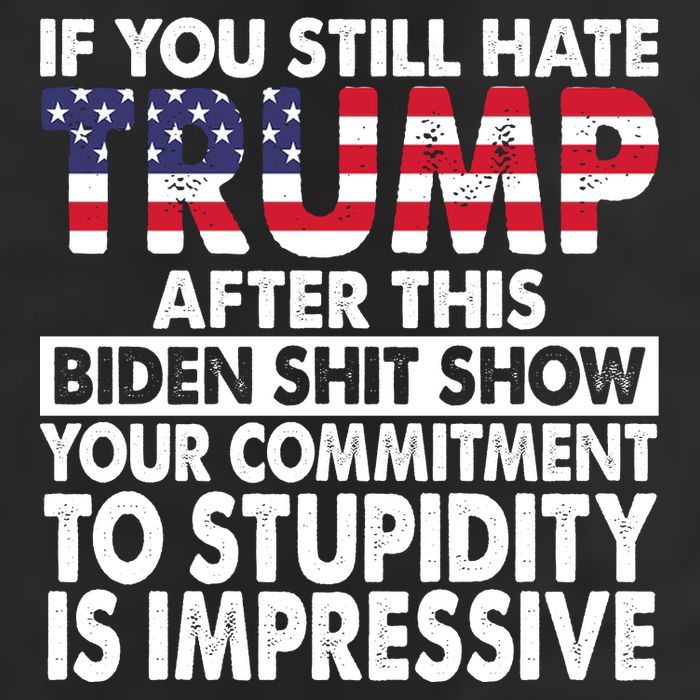 If You Still Hate Trump After This Biden Shit Show Funny Politcal Golf Towel