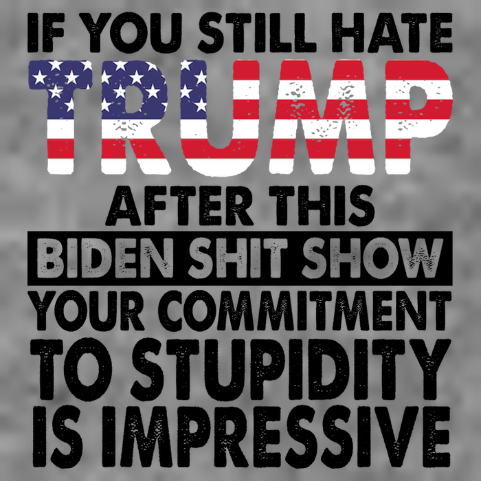 If You Still Hate Trump After This Biden Shit Show Funny Politcal Wool Snapback Cap