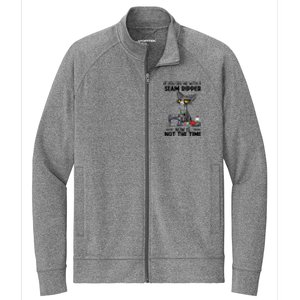 If You See Me With A Seam Ripper Now Is Not The Time Great Gift Stretch Full-Zip Cadet Jacket