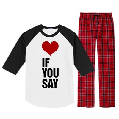 If You Say Romance Untold Heart Raglan Sleeve Pajama Set