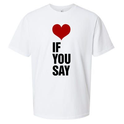 If You Say Romance Untold Heart Sueded Cloud Jersey T-Shirt