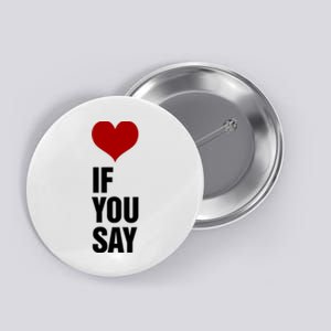 If You Say Romance Untold Heart Button