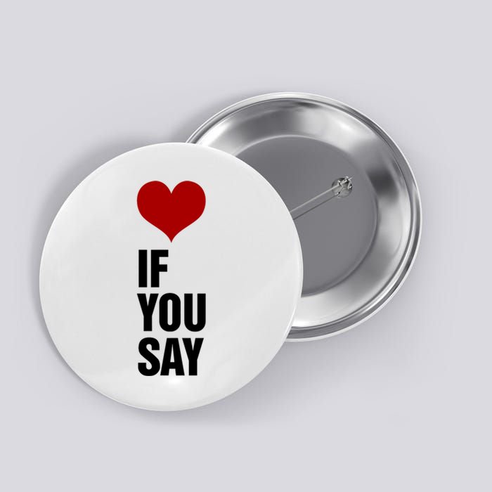 If You Say Romance Untold Heart Button