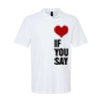 If You Say Romance Untold Heart Softstyle Adult Sport Polo