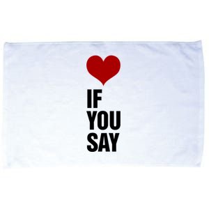 If You Say Romance Untold Heart Microfiber Hand Towel